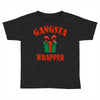 gangsta wrapper Toddler T-shirt