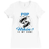 Pop is my Name Fishing Is My Game Ladies Fitted T-Shirt