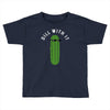 dill with it Toddler T-shirt