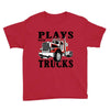 plays with trucks family matching Youth Tee