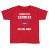 sarcastic comment loading Toddler T-shirt