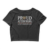 proud autism mama Crop Top