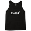 e=mc2 physics science geek physics t shirt Tank Top