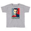bazinga poster, ideal birthday gift or present Toddler T-shirt