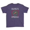 All I Want For Christmas Is Pizza Ugly Christmas For Dark Youth Tee