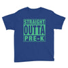 straight outta pre k Youth Tee