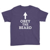 obey the beard funny Youth Tee
