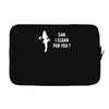 can i clean for you Laptop sleeve