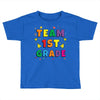 team 1st grade Toddler T-shirt