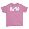 outlaws for life Youth Tee
