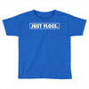 just floss border Toddler T-shirt