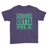 straight outta pre k Youth Tee