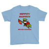 hippity hoppity revolutionize Youth Tee
