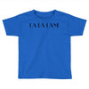 la la land Toddler T-shirt