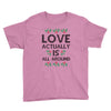 Love Actually Is All Around Ugly Christmas for light Youth Tee
