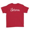 senora white Youth Tee