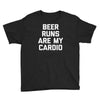 beer run cardio Youth Tee
