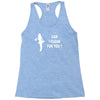 can i clean for you Racerback Tank