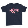breast cancer hope Youth Tee