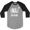 '(na) 16 batman' funny mens funny movie 3/4 Sleeve Shirt