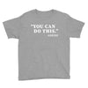 you can do this coffee Youth Tee