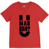 u mad bro V-Neck Tee