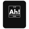 ah, the element of surprise funny periodic table comedy Mousepad