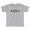 army   classic Toddler T-shirt
