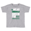 i wear emerald green for liver cancer awareness Toddler T-shirt