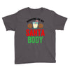working on my santa body Youth Tee