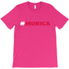 #murica T-Shirt