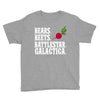 bears beets battlestar galactica Youth Tee