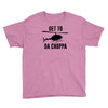 get to da choppa Youth Tee