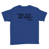 you can do this coffee Youth Tee