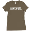 #awkward Ladies Fitted T-Shirt