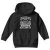 i never dreamed i would be a super cute caregiver but here i am killin Youth Hoodie