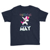 UNICORN ARE BORN IN MAY Youth Tee