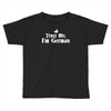 trust me, i'm german   deutschland germany person race text pride tee Toddler T-shirt