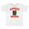 gangsta wrapper Toddler T-shirt