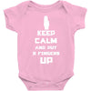 Keep Calm And Put 3 Fingers Up Baby Onesie