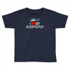i' love my helicopter pilot Toddler T-shirt