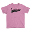 sunday funday Youth Tee