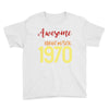 awesome since november 1970 Youth Tee
