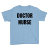 doctor or nurse Youth Tee