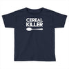 cereal killer Toddler T-shirt