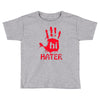 hai hater trending Toddler T-shirt
