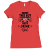 sorry this guy is already taken by a super sexy  june girl Ladies Fitted T-Shirt