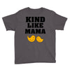 Kind As A Mother Youth Tee