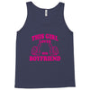 This Girl Loves her Boyfriend Tank Top