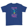 birthday troll sister Youth Tee